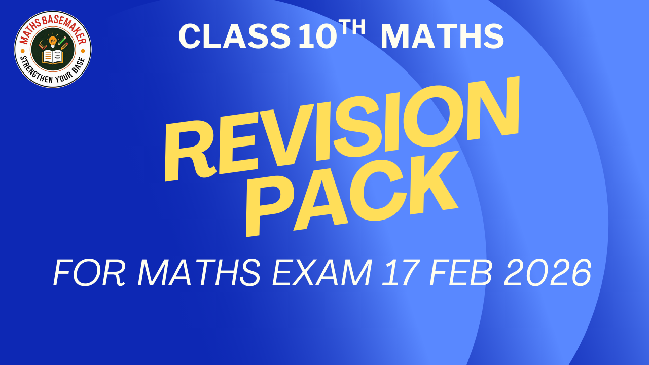 Class 10 Maths Revision Pack